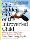 Imagen de portada para The Hidden Gifts of the Introverted Child